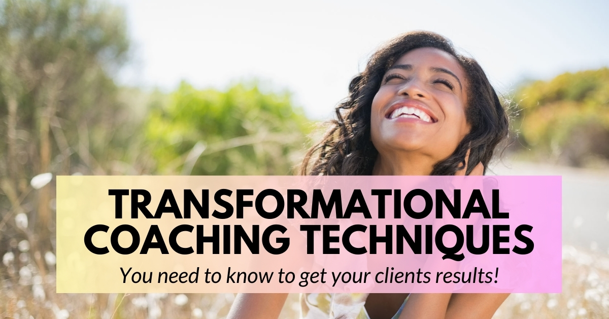 transformational coaching techniques